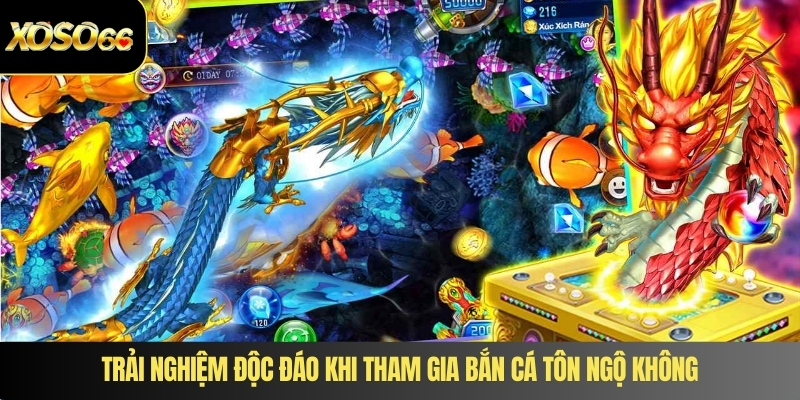 Trải nghiệm độc đáo khi tham gia bắn cá Tôn Ngộ Không