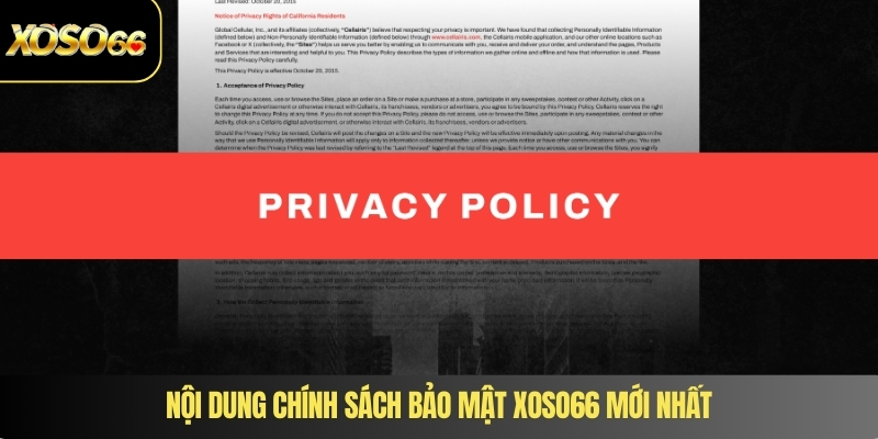 Nội dung chính sách bảo mật XOSO66 mới nhất
