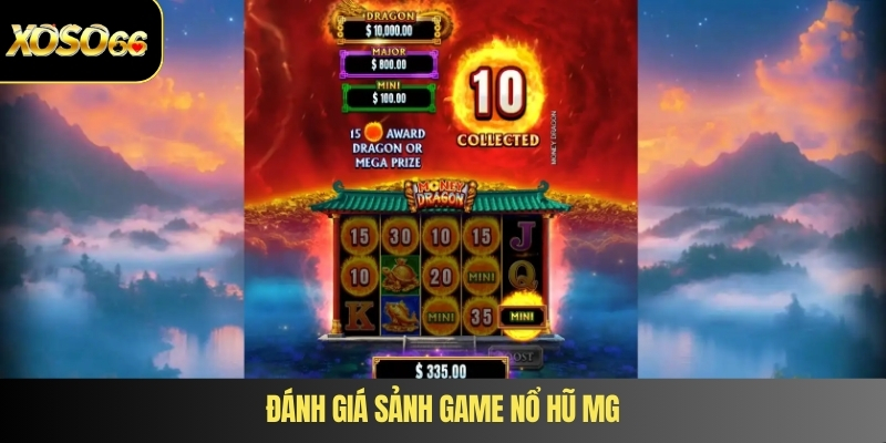 Đánh giá sảnh game nổ hũ MG