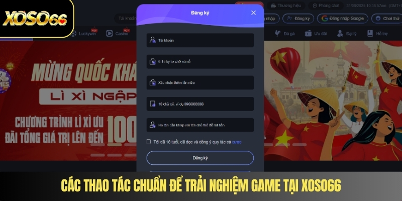 Các thao tác chuẩn để trải nghiệm game tại XOSO66